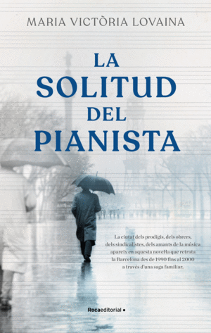 LA SOLITUD DE L´PIANISTA