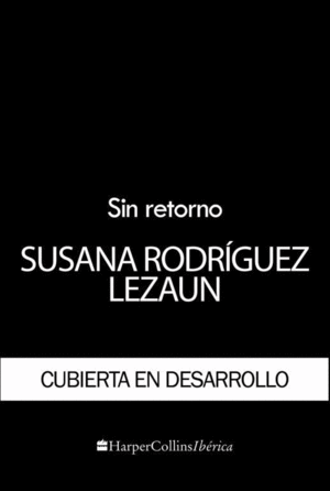 SIN RETORNO