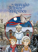 EL REFUGIO DE LOS SUEÑOS PERDIDOS