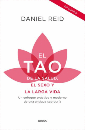 TAO DE LA SALUD, SEXO Y LARGA VIDA, EL