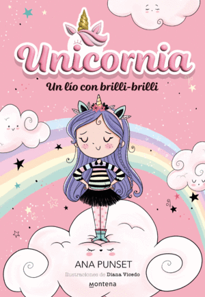 UN LÍO CON BRILLI-BRILLI. UNICORNIA 1