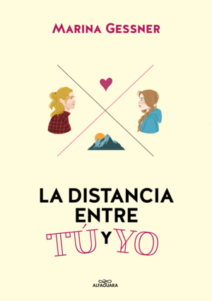 DISTANCIA ENTRE TU Y YO, LA