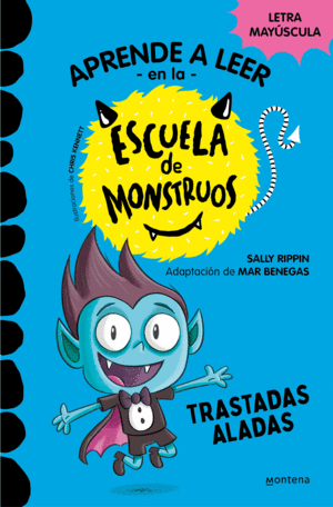 APRENDER A LEER EN LA ESCUELA DE MONSTRUOS 6 - TRASTADAS ALADAS