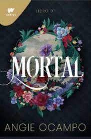 MORTAL. LIBRO 1 (TRILOGÍA MORTAL 1)