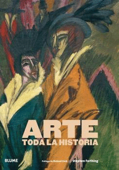 ARTE. TODA LA HISTORIA