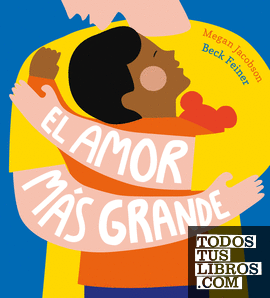 EL AMOR MÁS GRANDE
