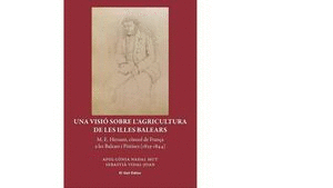 UNA VISIÓ SOBRE L'AGRICULTURA DE LES ILLES BALEARS