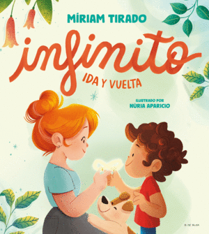 INFINITO. IDA Y VUELTA