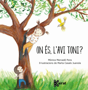 ON ÉS, L'AVI TONI?
