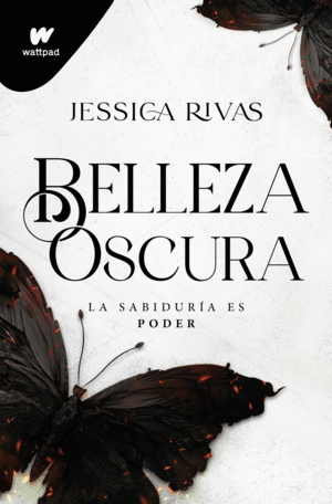 BELLEZA OSCURA (PODER Y OSCURIDAD 1)