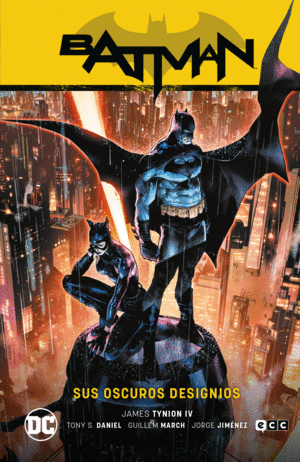 BATMAN VOL. 01: SUS OSCUROS DESIGNIOS (BATMAN SAGA  ESTADO DE MIEDO PARTE 1)