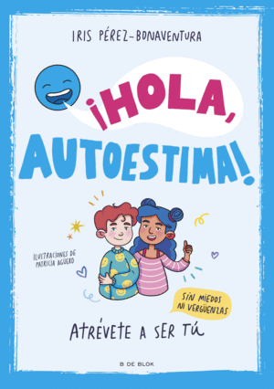 ¡HOLA, AUTOESTIMA! ADOLESCENTES