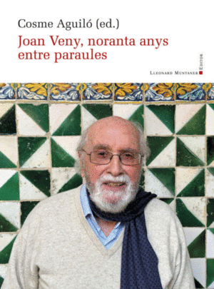 JOAN VENY, NORANTA ANYS ENTRE PARAULES (PANORAMA 79)