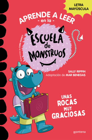UNAS ROCAS MUY GRACIOSAS. ESCUELA DE MONSTRUOS