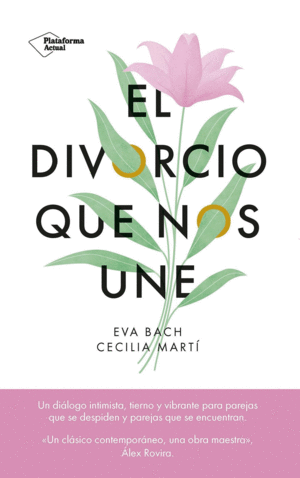 EL DIVORCIO QUE NOS UNE