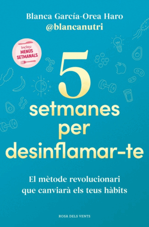 5 SETMANES PER DESINFLAMAR-TE