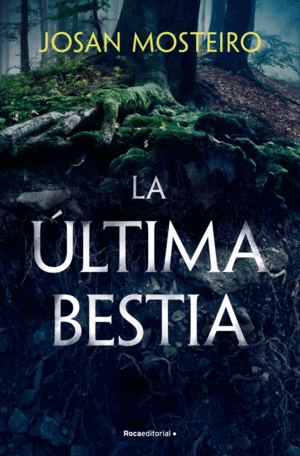 LA ÚLTIMA BESTIA