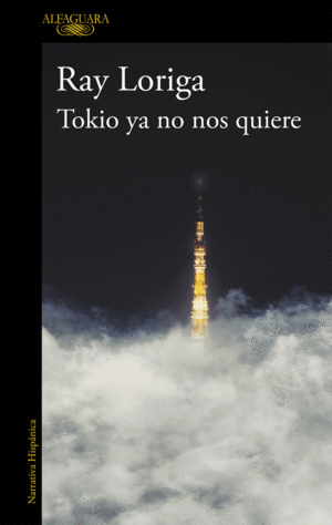 TOKIO YA NO NOS QUIERE