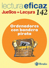 ORDENADORES CON BANDERA PIRATA, 5 EDUCACIÓN PRIMARIA. JUEGO DE LECTURA. CUADERNO