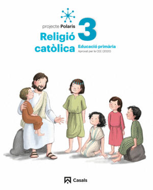 RELIGIÓ CATÒLICA 3R PRIMARIA POLARIS LOMLOE