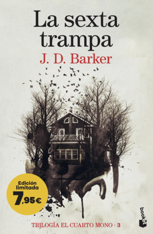 SEXTA TRAMPA, LA (TRILOGIA EL CUARTO MONO 3)