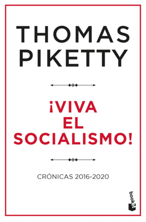 ¡VIVA EL SOCIALISMO!