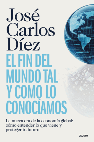 EL FIN DEL MUNDO TAL Y COMO LO CONOCIAMOS