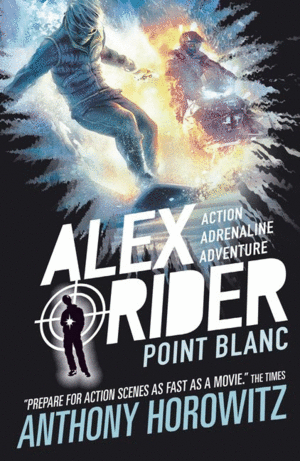 POINT BLANC. ALEX RIDER