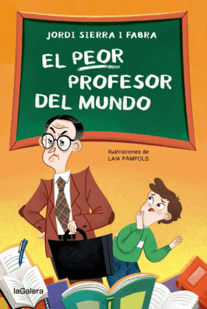 EL PEOR PROFESOR DEL MUNDO