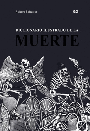 DICCIONARIO ILUSTRADO DE LA MUERTE