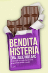 BENDITA HISTERIA