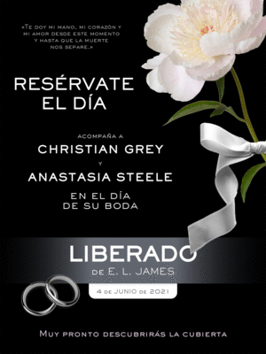 LIBERADO («CINCUENTA SOMBRAS» CONTADA POR CHRISTIAN GREY 3)