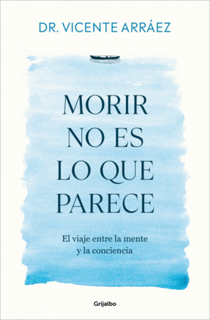 MORIR NO ES LO QUE PARECE