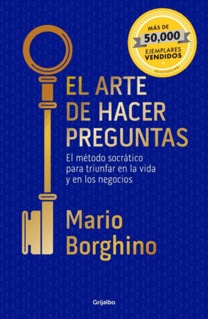 EL ARTE DE HACER PREGUNTAS