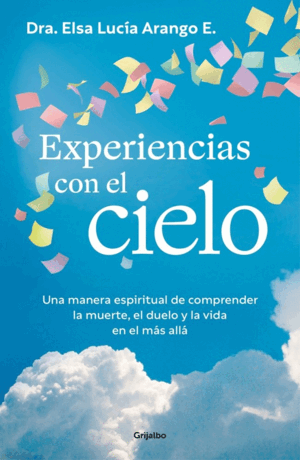 EXPERIENCIAS CON EL CIELO