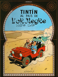 TINTIN AL PAIS DE L´OR NEGRE