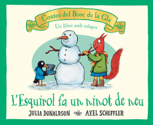 L'ESQUIROL FA UN NINOT DE NEU