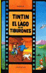 TINTIN Y EL LAGO DE LOS TIBURONES