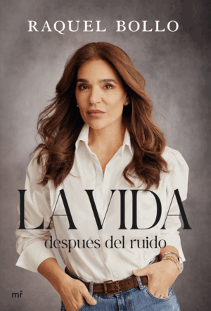 LA VIDA DESPUES DEL RUIDO