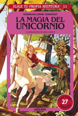 ELIGE TU PROPIA AVENTURA 11 - LA MAGIA DEL UNICORNIO