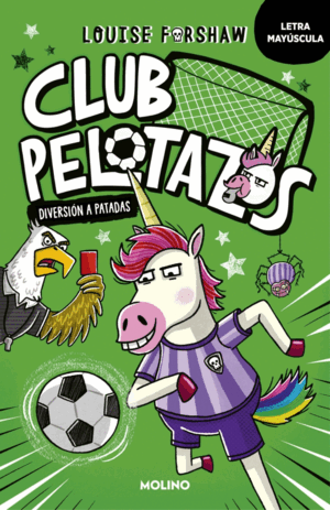 CLUB PELOTAZOS 1 - DIVERSIÓN A PATADAS (CON LETRA MAYÚSCULA)