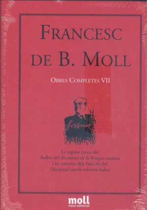 OBRES COMPLETES VII FRANCESC DE B.MOLL
