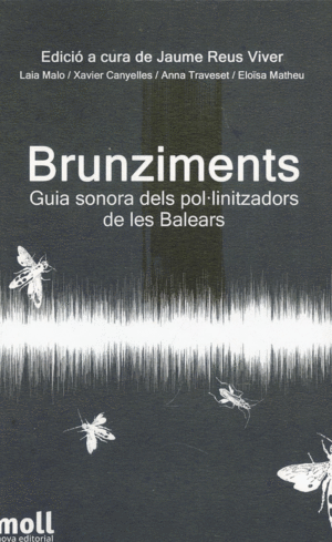 BRUNZIMENTS. GUIA SONORA POL.LINITZADORS DE LES BALEARS