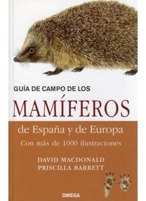 GUIA DE CAMPO DE LOS MAMIFEROS DE ESPAÑA Y EUROPA