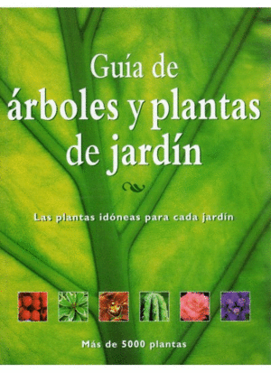 GUIA DE ARBOLES Y PLANTAS DE JARDIN