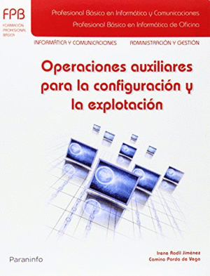 OPERACIONES AUXILIARES PARA LA CONFIGURACIÓN Y LA EXPLOTACIÓN