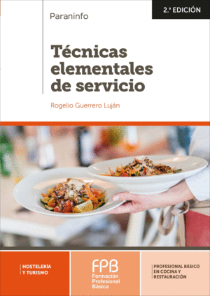 TÉCNICAS ELEMENTALES DE SERVICIO 2.ª EDICIÓN 2019