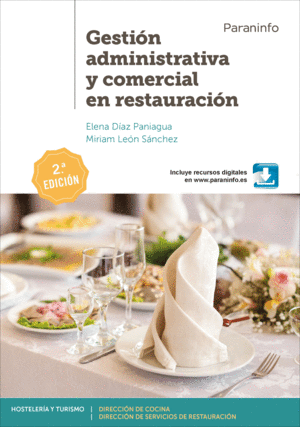 GESTIÓN ADMINISTRATIVA Y COMERCIAL EN RESTAURACIÓN 2.ª EDICIÓN 2019