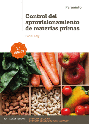 CONTROL DEL APROVISIONAMIENTO DE MATERIAS PRIMAS 2.ª EDICIÓN