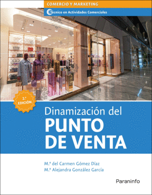 DINAMIZACIÓN DEL PUNTO DE VENTA 2.ª EDICIÓN 2021